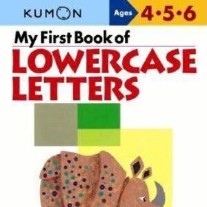 My First Book of Lowercase Letters Kumon Workbook
